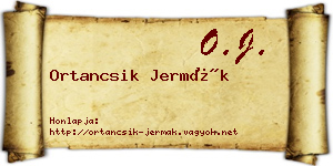 Ortancsik Jermák névjegykártya